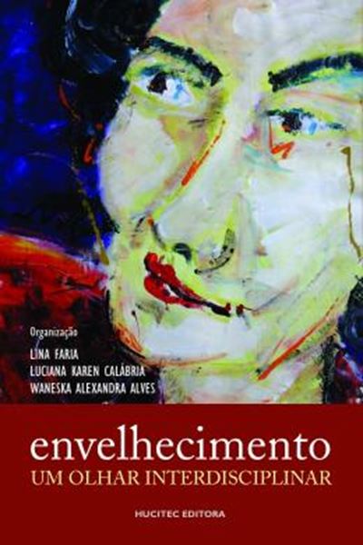 Picture of ENVELHECIMENTO: UM OLHAR INTERDISCIPLINAR