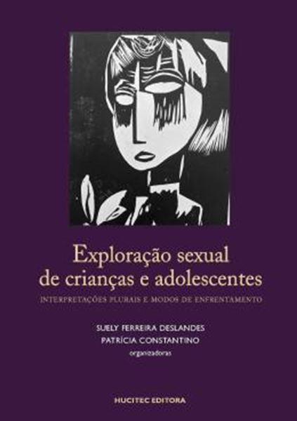 Picture of EXPLORACAO SEXUAL DE CRIANCAS E ADOLESCENTES: INTERPRETACOES PLURAIS E MODOS DE ENFRENTAMENTO