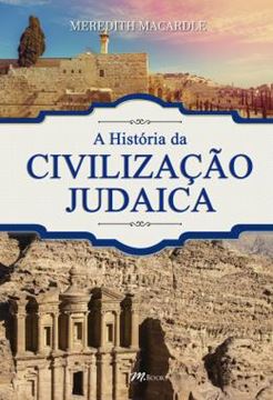 Imagem de A HISTORIA DA CIVILIZACAO JUDAICA