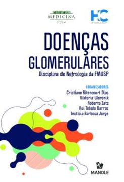 Imagem de DOENCAS GLOMERULARES - DISCIPLINA DE NEFROLOGIA DA FMUSP