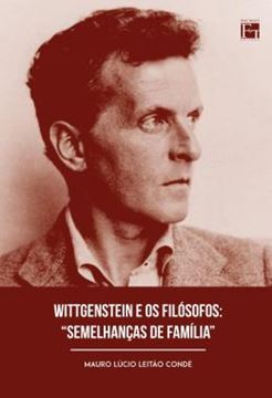 Imagem de WITTGENSTEIN E OS FILOSOFOS - "SEMELHANCAS DE FAMILIA"