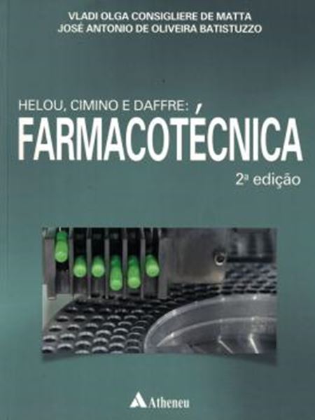 Picture of HELOU, CIMINO, DAFFRE: FARMACOTECNICA, 2ª ED