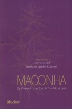 Imagem de MACONHA - OS DIVERSOS ASPECTOS, DA HISTORIA AO USO
