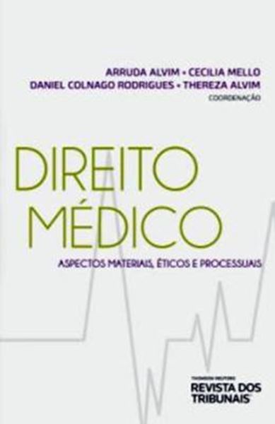 Picture of DIREITO MEDICO- PROCESSOS MATERIAIS, ETICOS E PROCESSUAIS