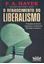 Imagem de RENASCIMENTO DO LIBERALISMO, O