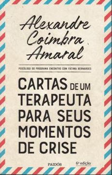 Imagem de CARTAS DE UM TERAPEUTA PARA SEUS MOMENTOS DE CRISE - 6ª ED