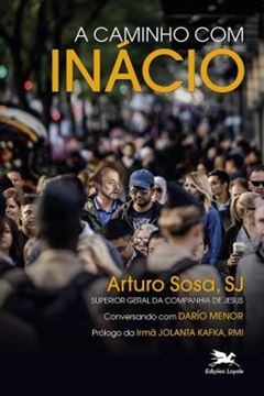 Imagem de A CAMINHO COM INACIO