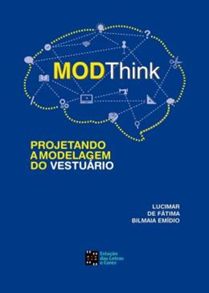 Picture of MODTHINK- PROJETANDO A MODELAGEM DO VESTUARIO