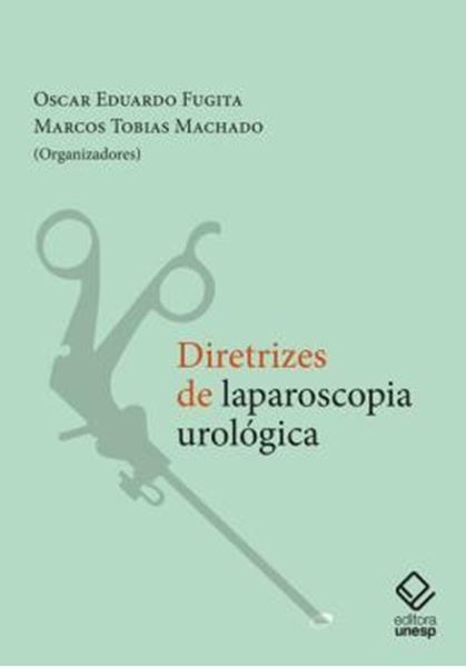 Picture of DIRETRIZES DE LAPAROSCOPIA UROLOGICA