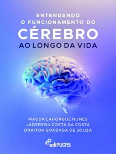 Picture of ENTENDENDO O FUNCIONAMENTO DO CEREBRO AO LONGO DA VIDA