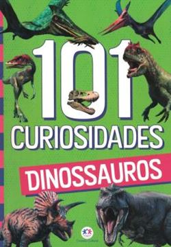 Imagem de 101 CURIOSIDADES - DINOSSAUROS