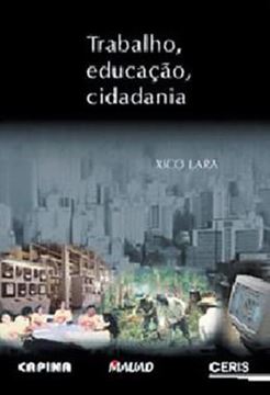 Imagem de TRABALHO, EDUCACAO, CIDADANIA