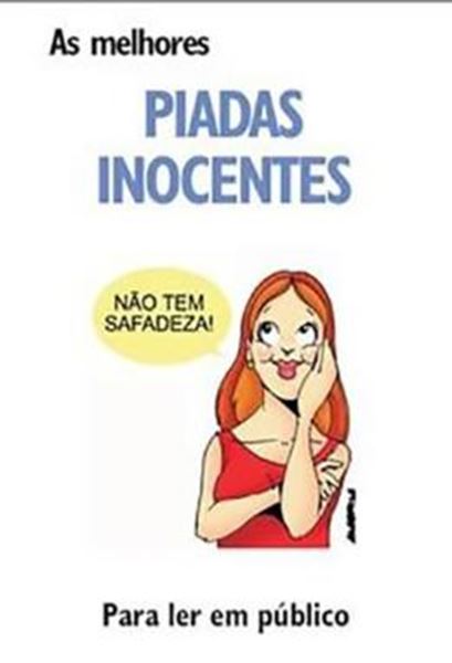 Picture of AS MELHORES PIADAS INOCENTES. PARA LER EM PUBLICO