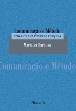 Imagem de COMUNICACAO E METODO - CENARIOS E PRATICAS DE PESQUISA