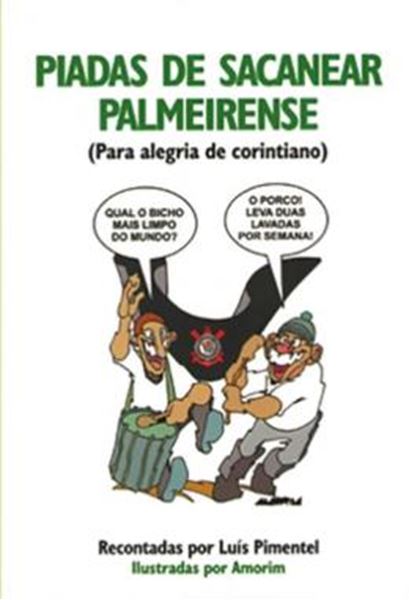 Picture of PIADAS DE SACANEAR PALMEIRENSE. PARA ALEGRIA DE CORINTIANO