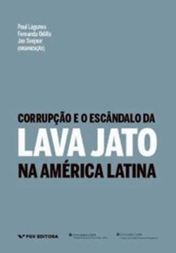Imagem de CORRUPCAO E O ESCANDALO DA LAVA JATO NA AMERICA LATINA