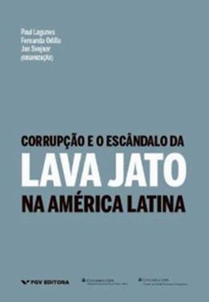 Picture of CORRUPCAO E O ESCANDALO DA LAVA JATO NA AMERICA LATINA