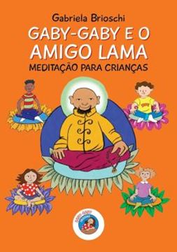 Imagem de GABY-GABY E O AMIGO LAMA: MEDITACAO PARA CRIANCA