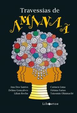 Imagem de TRAVESSIAS DE AMANAA - TEXTOS, POEMAS E REFLEXOES