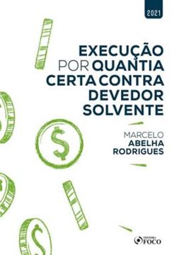 Imagem de EXECUCAO POR QUANTIA CERTA CONTRA DEVEDOR SOLVENTE