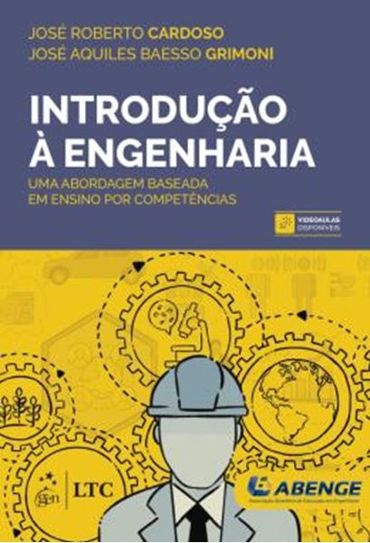 Picture of INTRODUCAO A ENGENHARIA - UMA ABORDAGEM BASEADA EM ENSINO POR COMPETENCIAS