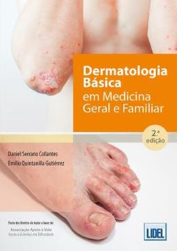 Imagem de DERMATOLOGIA BASICA EM MEDICINA GERAL E FAMILIAR- 2ª ED.