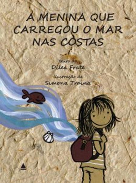 Picture of A MENINA QUE CARREGOU O MAR NAS COSTAS