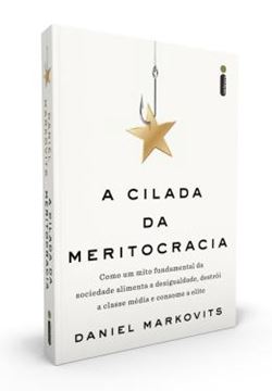 Imagem de A CILADA DA MERITOCRACIA