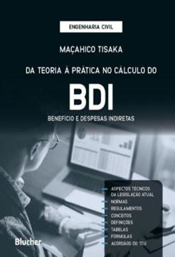 Imagem de DA TEORIA A PRATICA NO CALCULO DO BDI - BENEFICIO E DESPESAS INDIRETAS