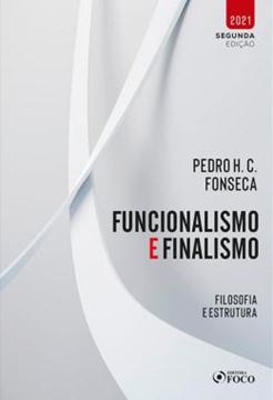 Imagem de FUNCIONALISMO E FINALISMO - FILOSOFIA E ESTRUTURA