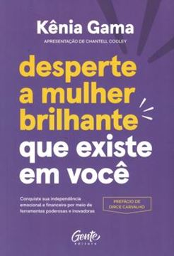 Imagem de DESPERTE A MULHER BRILHANTE QUE EXISTE EM VOCE