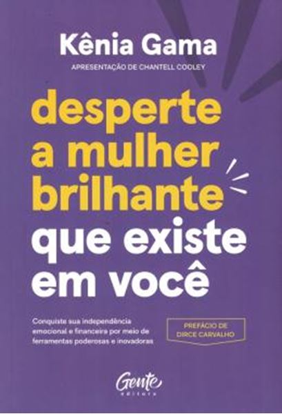 Picture of DESPERTE A MULHER BRILHANTE QUE EXISTE EM VOCE