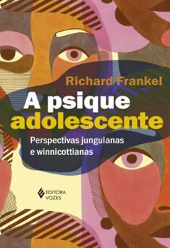 Imagem de A PSIQUE ADOLESCENTE