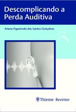 Imagem de DESCOMPLICANDO A PERDA AUDITIVA