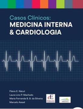 Imagem de CASOS CLINICOS - MEDICINA INTERNA & CARDIOLOGIA