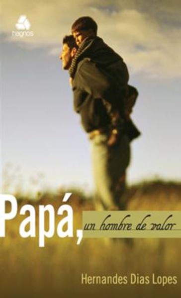 Picture of PAPA UN HOMBRE DE VALOR