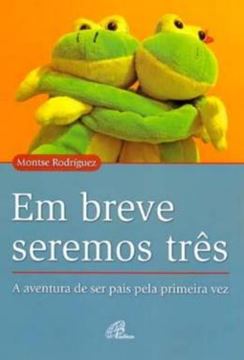 Imagem de EM BREVE SEREMOS TRES