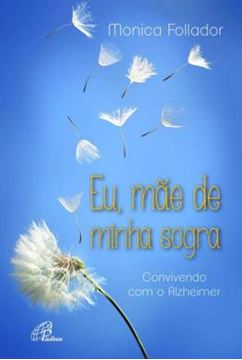 Imagem de EU, MAE DE MINHA SOGRA