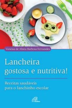 Imagem de LANCHEIRA GOSTOSA E NUTRITIVA!