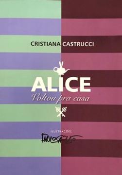 Imagem de ALICE VOLTOU PARA CASA