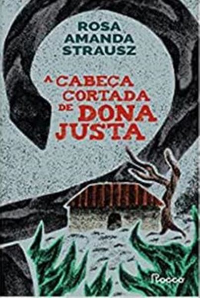 Picture of A CABECA CORTADA DE DONA JUSTA