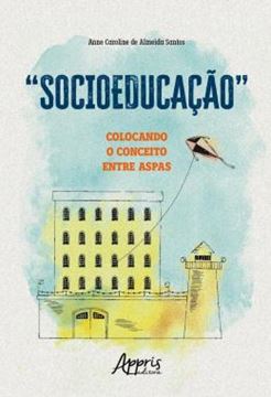 Imagem de “SOCIOEDUCACAO” - COLOCANDO O CONCEITO ENTRE ASPAS