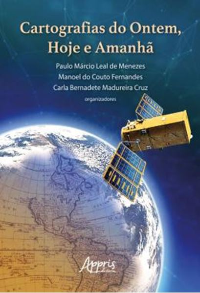 Picture of CARTOGRAFIAS DO ONTEM, HOJE E AMANHA