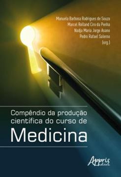 Imagem de COMPENDIO DA PRODUCAO CIENTIFICA DO CURSO DE MEDICINA