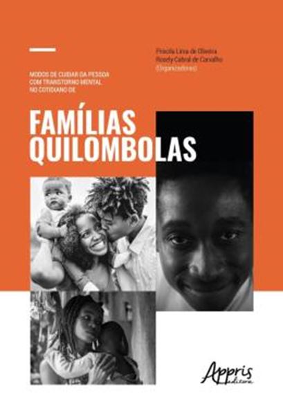 Picture of MODOS DE CUIDAR DA PESSOA COM TRANSTORNO MENTAL NO COTIDIANO DE FAMILIAS QUILOMBOLAS