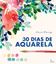 Imagem de 30 DIAS DE AQUARELA