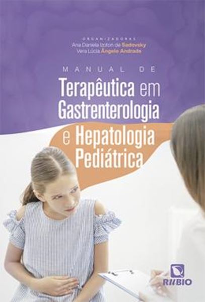 Picture of MANUAL DE TARAPEUTICA EM GASTRENTEROLOGIA E HEPATOLOGIA PEDIATRICA