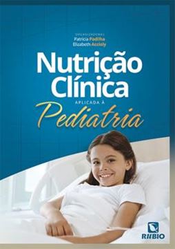 Imagem de NUTRICAO CLINICA APLICADA A PEDIATRIA
