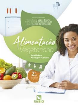 Imagem de ALIMENTACAO VEGETARIANA - ATUALIDADES NA ABORDAGEM NUTRICIONAL