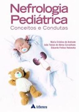 Imagem de NEFROLOGIA PEDIATRICA CONCEITOS E  CONDUTAS